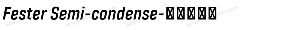 Fester Semi-condense字体转换